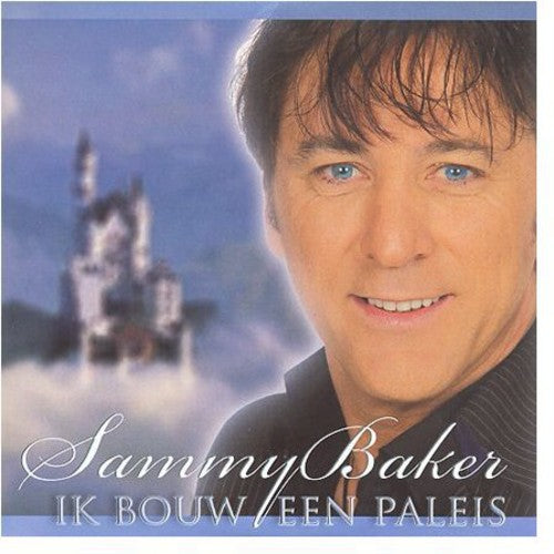 Baker, Sammy: Ik Bouw Een Paleis - CD SINGLE