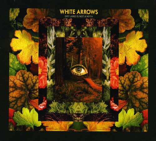 White Arrows: Dry Land Is Not a Myth - COMPACT DISCS