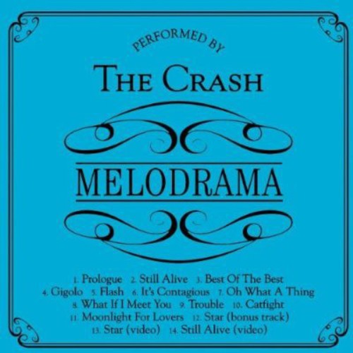 Crash: Melodrama