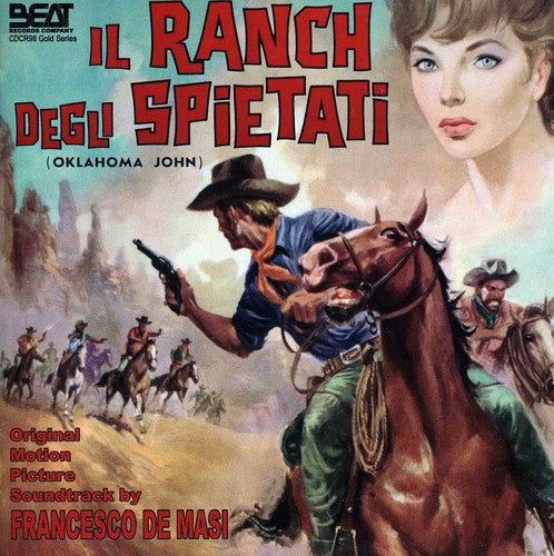 Francesco, De Masi: Il Ranch Degli Spietati (The Man From Oklahoma, Ranch of the Ruthless) (Original Motion Picture Soundtrack)