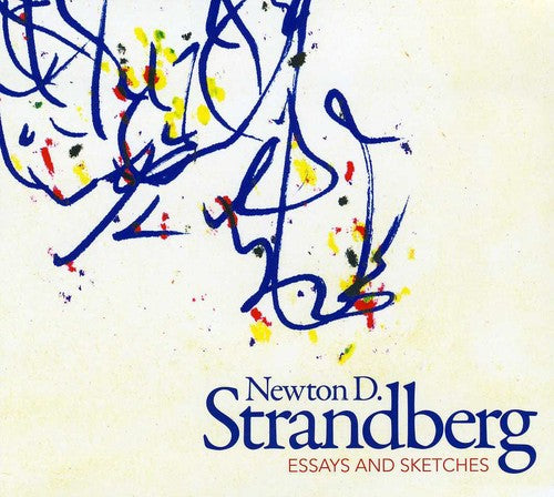 Strandberg / Valek / New York Chamber Sym / Briggs: Essays & Sketches