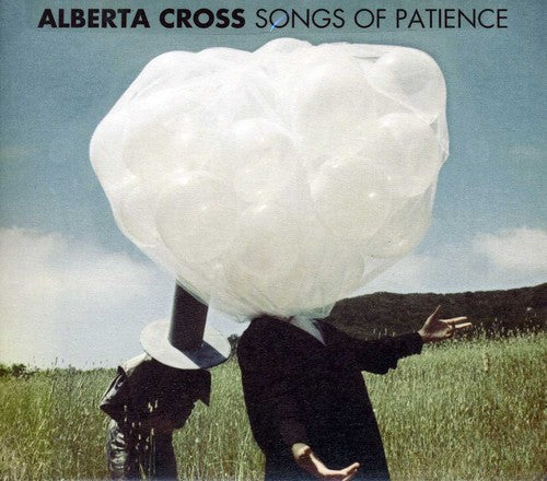 Alberta Cross: Songs of Patience - COMPACT DISCS