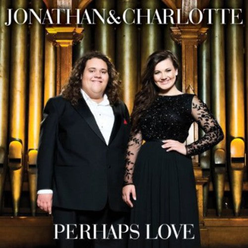 Jonathan & Charlotte: Perhaps Love