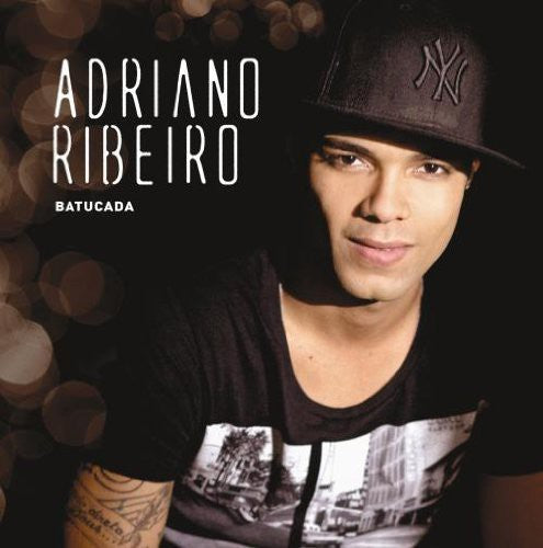 Ribeiro, Adriano: Batucada