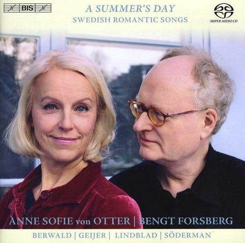 Von Offer / Forsberg / Zetterstrom: Summer's Day: Swedish Romantic Songs - SUPER-AUDIO CD