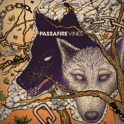 Passafire: Vines