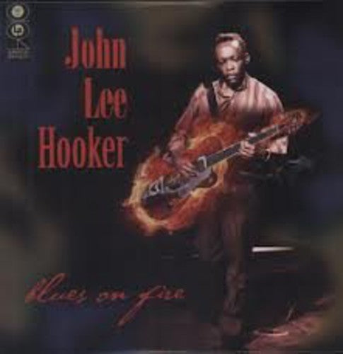 Hooker, John Lee: Blues on Fire
