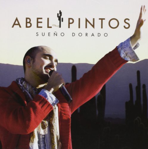 Pintos, Abel: Sueno Dorado