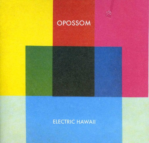 Opossom: Electric Hawaii - COMPACT DISCS
