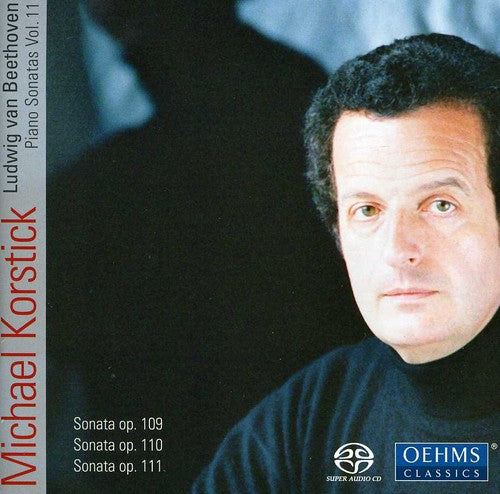 Beethoven / Korstick: Beethoven Cycle: Piano Sonatas 11 - SUPER-AUDIO CD