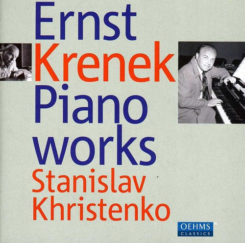 Krenek / Khristenko: Krenek Piano Works