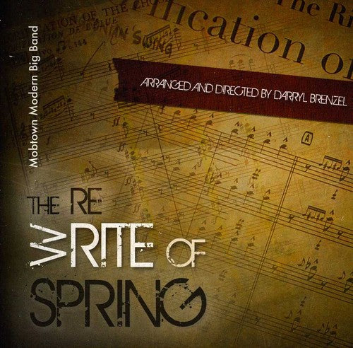 Mobtown Modern Big Band: The Re-(W)Rite Of Spring