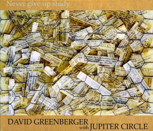 Greenberger, David / Jupiter Circle: Never Give Up Study