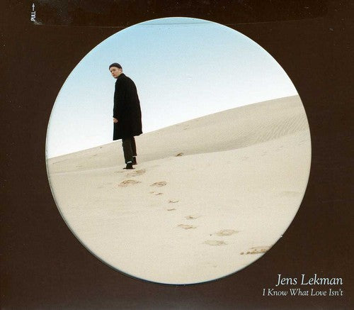 Lekman, Jens: I Know What Love Isn't