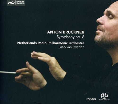 Bruckner / Netherlands Radio Philharmonic: Symphony No. 8 - SUPER-AUDIO CD