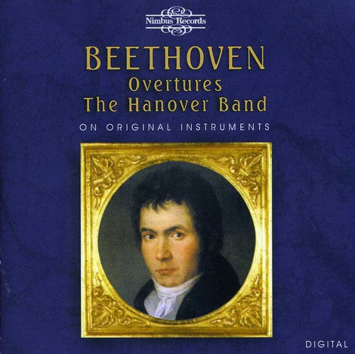 Beethoven / Hanover Band / Goodman: Overtures