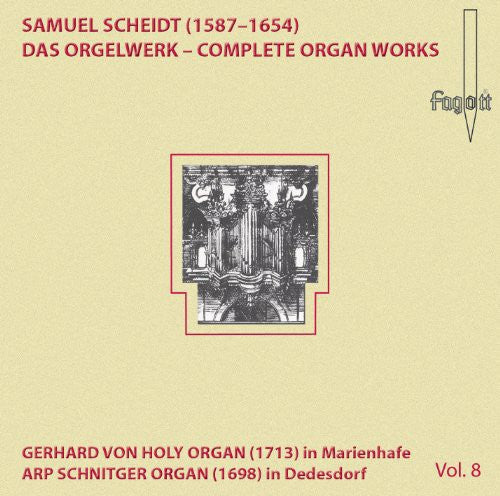 Scheidt, S.: Vol. 8-Das Orgelwerk