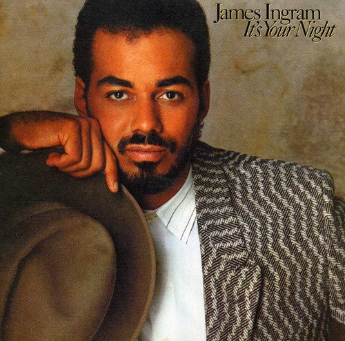 Ingram, James: It's Your Night - COMPACT DISCS