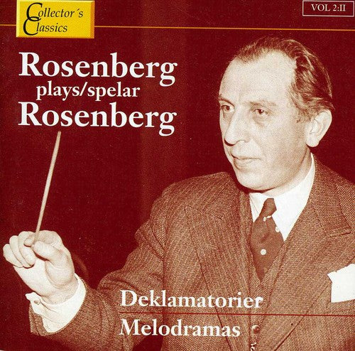 Rosenberg / Wahl / Swedish Radio Chorus: Rosenberg Plays Rosenberg