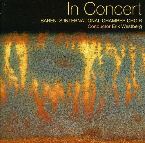 Ahlin / Barents International Chamber / Westberg: In Concert