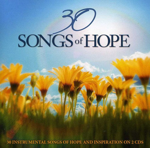 30 Songs of Hope / Various: 30 Songs Of Hope