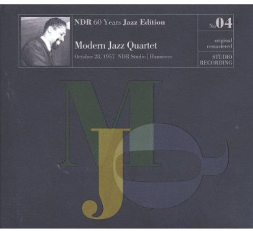 The Modern Jazz Quartet: Ndr 60 Years Jazz Edition No04 - COMPACT DISCS