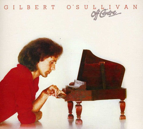 O'Sullivan, Gilbert: Off Centre
