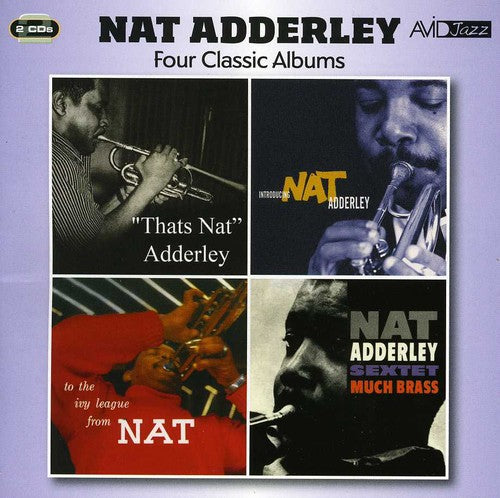 Adderley, Nat: Four Classic Albums