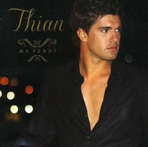 Thian: Me Perdi