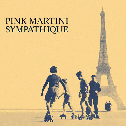 Pink Martini: Sympathique - COMPACT DISCS
