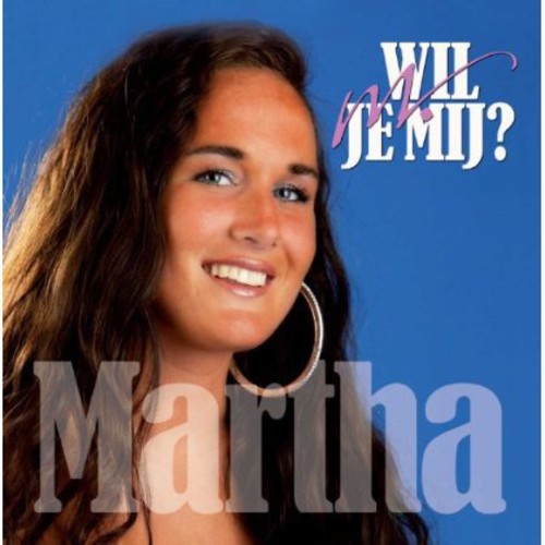 Martha: Wil Je Mij? - CD SINGLE
