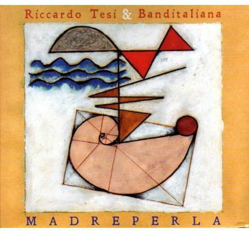 Riccardo Tesi: Madreperla - COMPACT DISCS