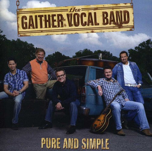 Gaither Vocal Band: Pure and Simple - COMPACT DISCS