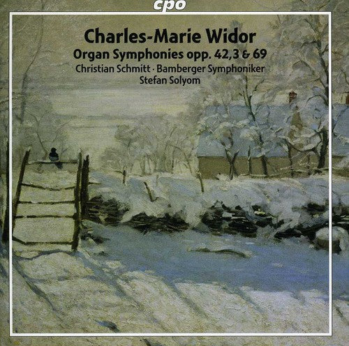 Widor / Schmitt / Bamberger Sym / Solyom: Organ Symphonies Opp. 42 & 3 & 69 - SUPER-AUDIO CD
