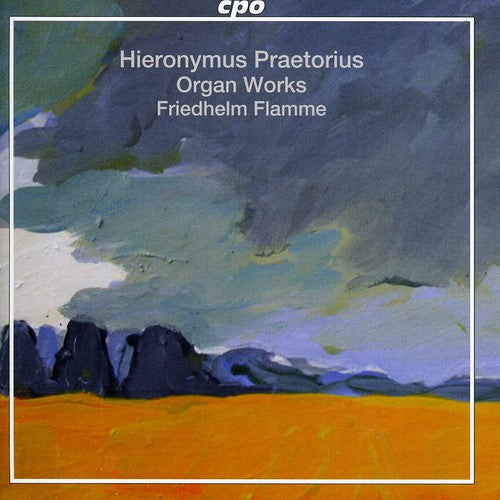 Praetorius / Flamme: Organ Works - SUPER-AUDIO CD