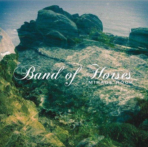 Band of Horses: Mirage Rock