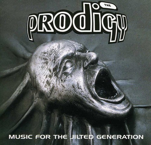 Prodigy: Music for the Jilted Generation