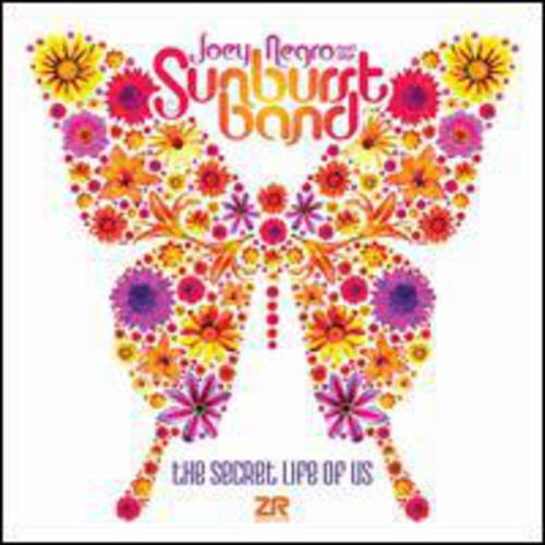 Negro, Joey & the Sunburst Band: The Secret Life Of Us