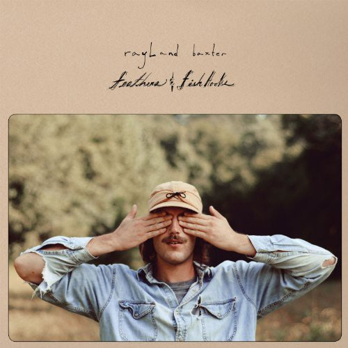 Rayland Baxter: Feathers & Fishhooks - VINYL LP