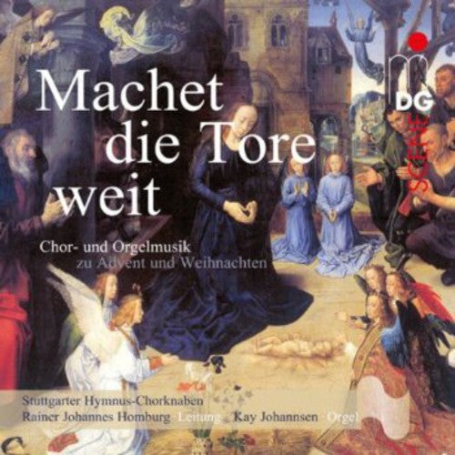 Hymnus-Chorknaben / Homburg / Johannes: Machet Die Tore Weit - Christmas Choral Music - SUPER-AUDIO CD