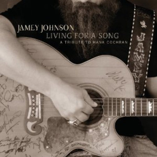 Johnson, Jamey: Living for a Song: Tribute to Hank Cochran