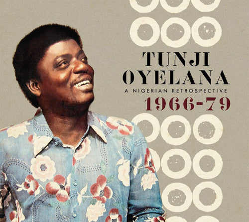Tunji Oyelana: A Nigerian Retrospective 1966-79 - COMPACT DISCS