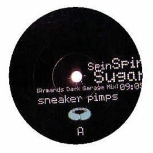 Sneaker Pimps: Spin Spin Sugar