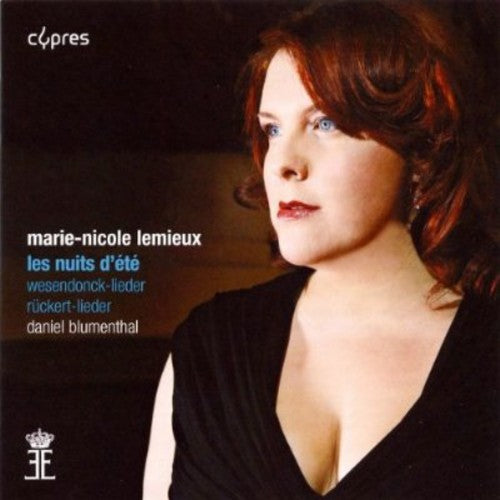 Lemieux, Marie-Nicole: Nuits D'ete: Mahler Wagner Berlioz