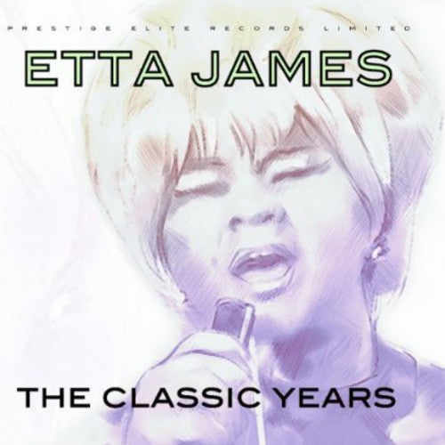 James, Etta: Classic Years