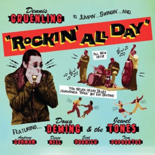 Gruenling, Dennis: Rockin All Day