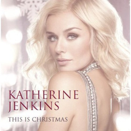 Jenkins, Katherine: This Is Christmas