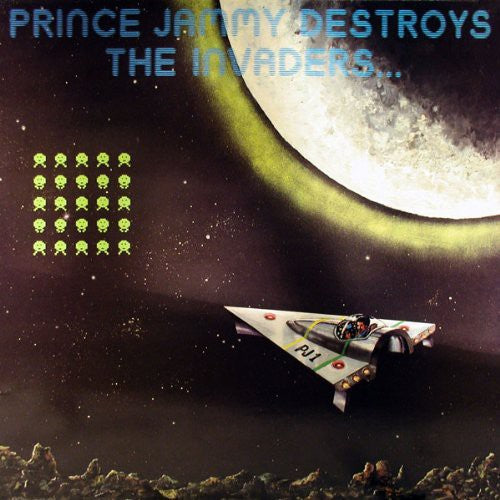 Prince Jammy: Destroys the Invaders