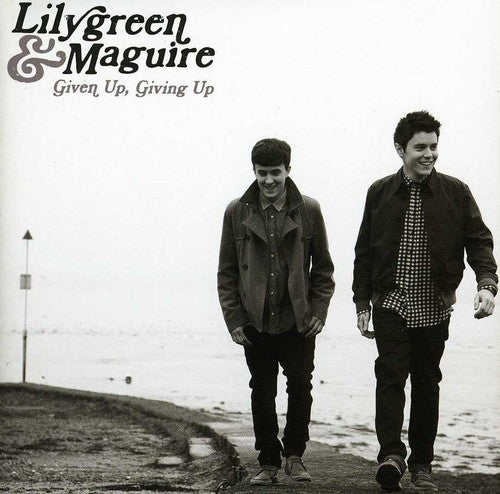 Lilygreen & Maguire: Given Up Giving Up - CD SINGLE