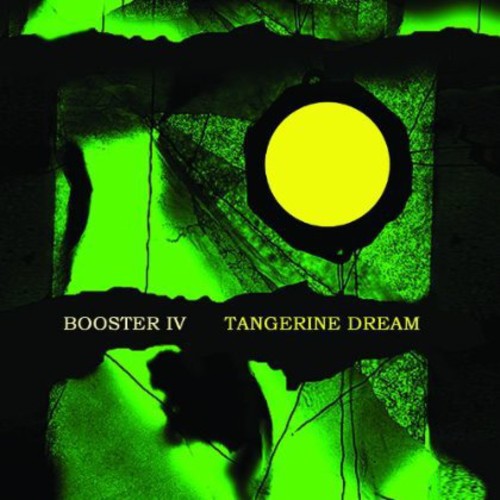 Tangerine Dream: Booster Iv - COMPACT DISCS